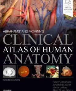 Abrahams' and McMinn's Clinical Atlas of Human Anatomy 8 by Abrahams