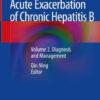 Acute Exacerbation of Chronic Hepatitis B