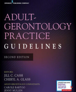 Adult Gerontology Practice Guidelines 2nd Edition by Cash