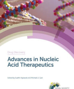 Advances in Nucleic Acid Therapeutics by Sudhir Agrawal