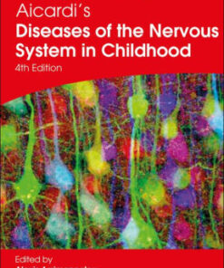 Aicardi's Diseases of the Nervous System in Childhood 4 Arzimanoglou