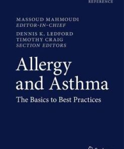 Allergy and Asthma - The Basics to Best Practices by Mahmoudi
