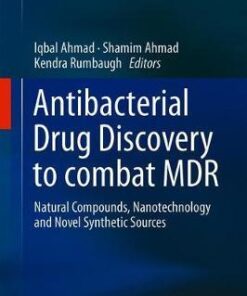 Antibacterial Drug Discovery to Combat MDR by Iqbal Ahmad