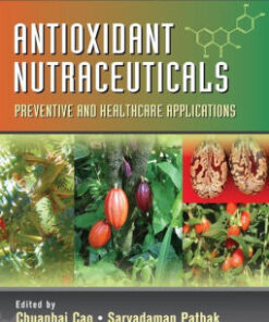 Antioxidant Nutraceuticals by Chuanhai Cao