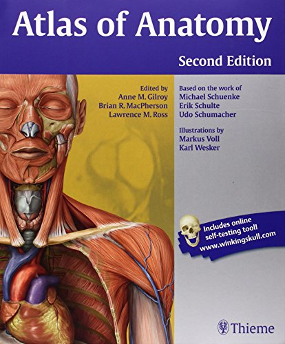 Atlas of Anatomy 2nd Edition by Anne M Gilroy
