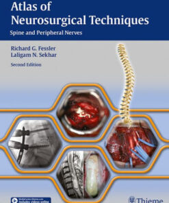 Atlas of Neurosurgical Techniques 2nd Edition by Fessler