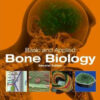 Basic and Applied Bone Biology 2nd Edition by David B. Burr