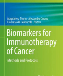 Biomarkers for Immunotherapy of Cancer by Magdalena Thurin