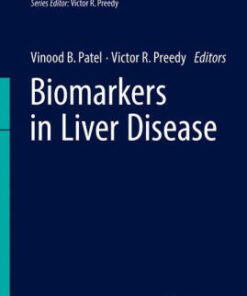 Biomarkers in Liver Disease by Vinood B. Patel