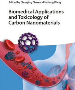 Biomedical Applications and Toxicology of Carbon by Chen