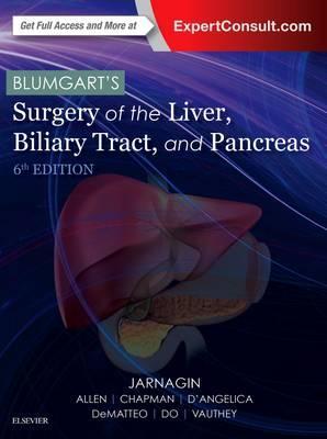 Blumgart's Surgery of the Liver 6th Edition by William R. Jarnagin