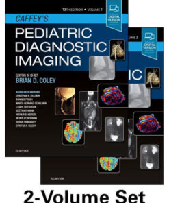 Caffey's Pediatric Diagnostic Imaging 2 Vol Set 13 Ed Coley