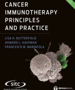 Cancer Immunotherapy Principles and Practice by Lisa H. Butterfield