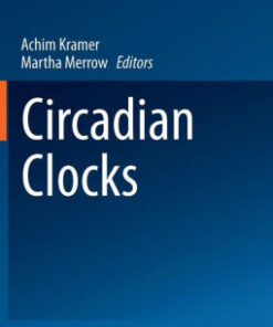 Circadian Clocks by Achim Kramer
