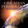 Circadian Physiology 3rd Edition by Roberto Refinetti