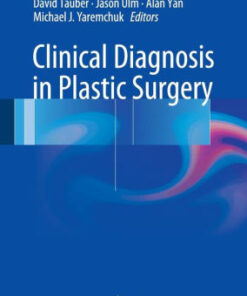 Clinical Diagnosis in Plastic Surgery by Ron Hazani