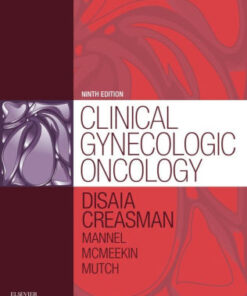 Clinical Gynecologic Oncology 9th Edition by Philip J. DiSaia