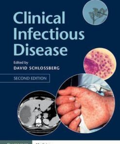 Clinical Infectious Disease 2nd Edition by David Schlossberg