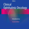 Clinical Ophthalmic Oncology - Retinoblastoma 2nd Edition By Arun D. Singh