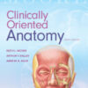 Clinically Oriented Anatomy 8th Edition by Keith L. Moore