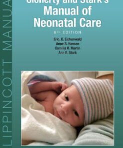 Cloherty and Stark's Manual of Neonatal Care 8th Ed Hansen