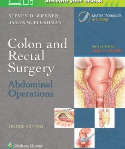 Colon and Rectal Surgery - Abdominal Operations 2 Ed by Wexner