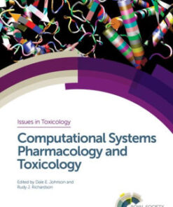 Computational Systems Pharmacology and Toxicology by Dale E Johnson