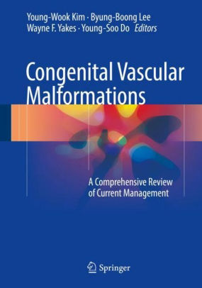 Congenital Vascular Malformations by Young Wook Kim