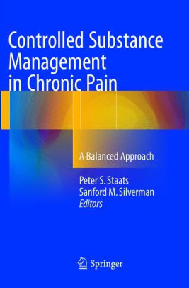 Controlled Substance Management in Chronic Pain by Staats