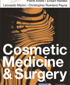 Cosmetic Medicine and Surgery by Pierre Andre