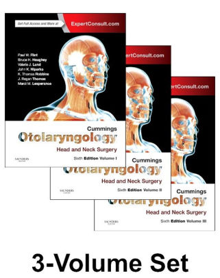 Cummings Otolaryngology 3 VOL Set 6th Edition by Paul W. Flint