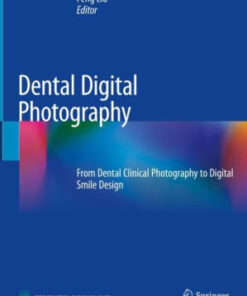 Dental Digital Photography by Feng Liu