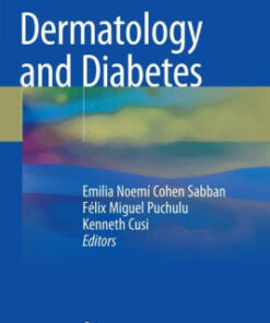 Dermatology and Diabetes by Emilia Noemí Cohen Sabban