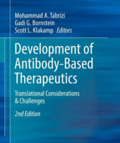 Development of Antibody Based Therapeutics 2nd Edition by Tabrizi