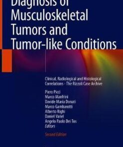 Diagnosis of Musculoskeletal Tumors and Tumor like Conditions 2 Picci