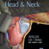 Diagnostic Ultrasound - Head and Neck by Anil T. Ahuja
