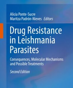 Drug Resistance in Leishmania Parasites - Consequences