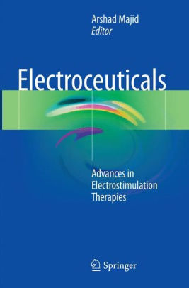 Electroceuticals by Arshad Majid