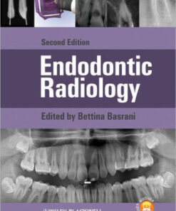 Endodontic Radiology 2nd Edition by Bettina Basrani