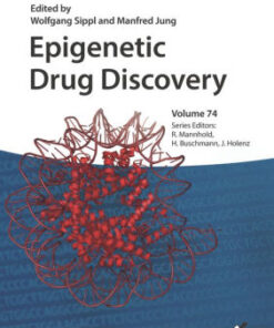 Epigenetic Drug Discovery by Wolfgang Sippl