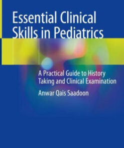 Essential Clinical Skills in Pediatrics by Anwar Qais Saadoon