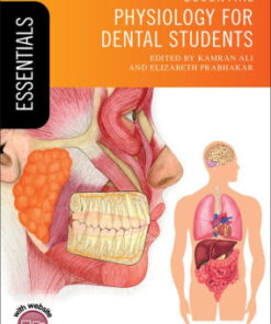 Essential Physiology for Dental Students by Kamran Ali