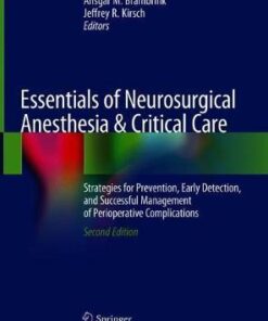 Essentials of Neurosurgical Anesthesia & Critical Care 2nd Ed Brambrink