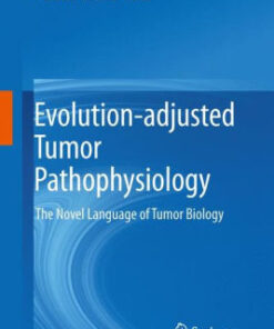 Evolution adjusted Tumor Pathophysiology by Albrecht Reichle