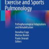 Exercise and Sports Pulmonology by Annalisa Cogo