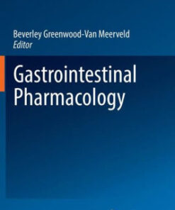 Gastrointestinal Pharmacology by Beverley Greenwood Van Meerveld
