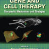 Gene and Cell Therapy 4th Edition by Nancy Smyth Templeton