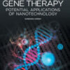 Gene therapy - Potential application of nanotechnology by Nimesh