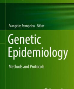 Genetic Epidemiology - Methods and Protocols by Evangelou