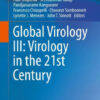 Global Virology III - Virology in the 21st Century by Shapshak